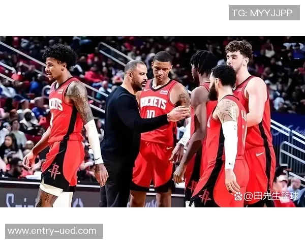 火箭队近期首发阵容进攻效率飙升至142抢回60投丢球展现强大实力